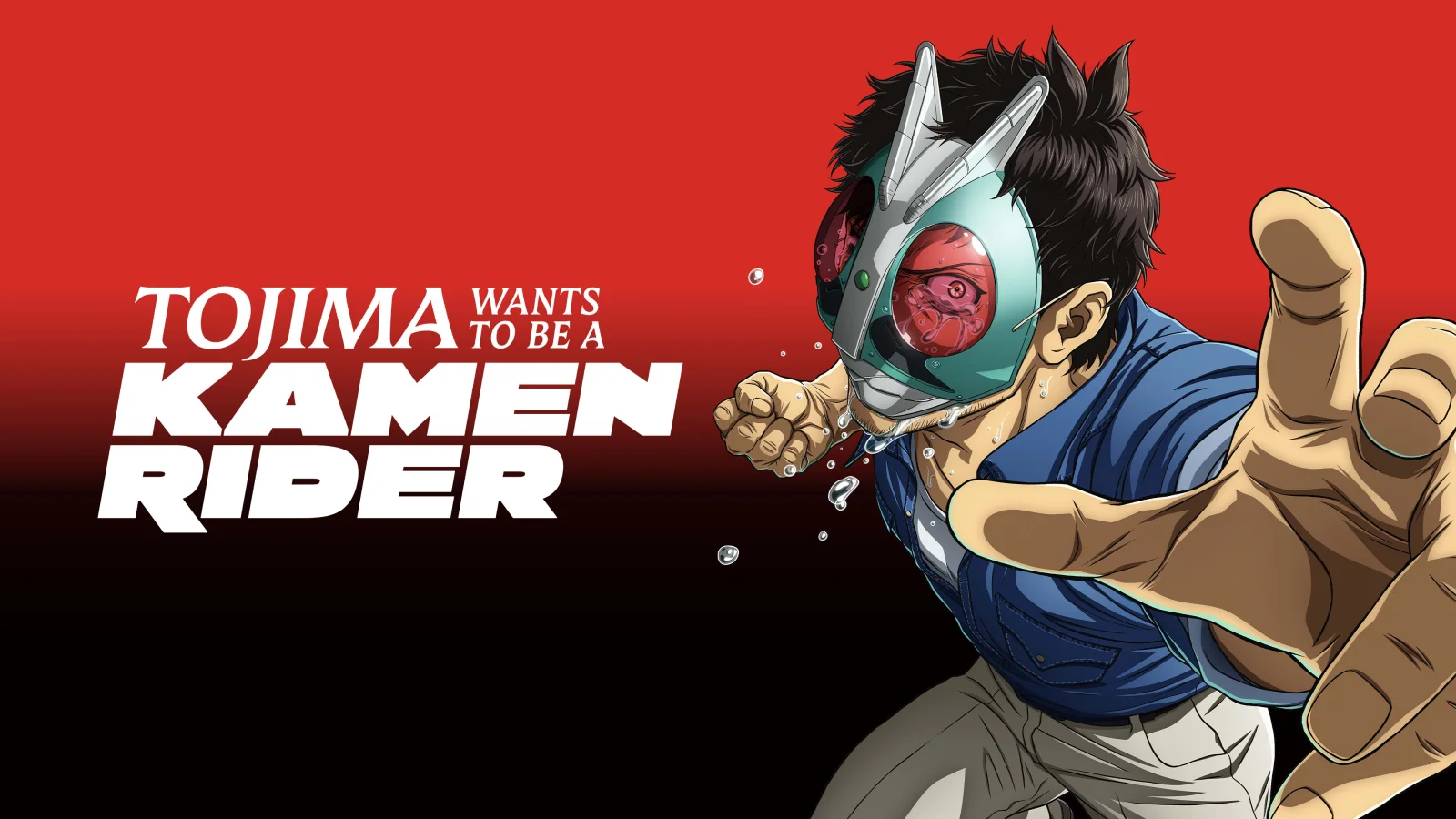 Tojima Wants to Be a Kamen Rider Anime Poster